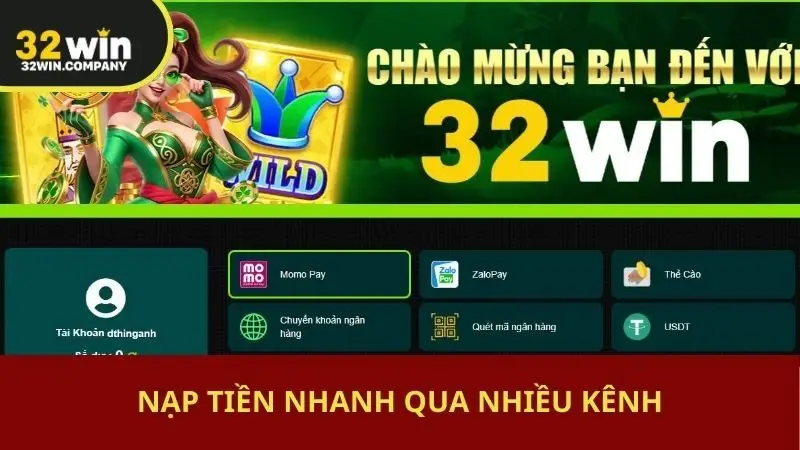 Nạp tiền nhanh qua nhiều kênh