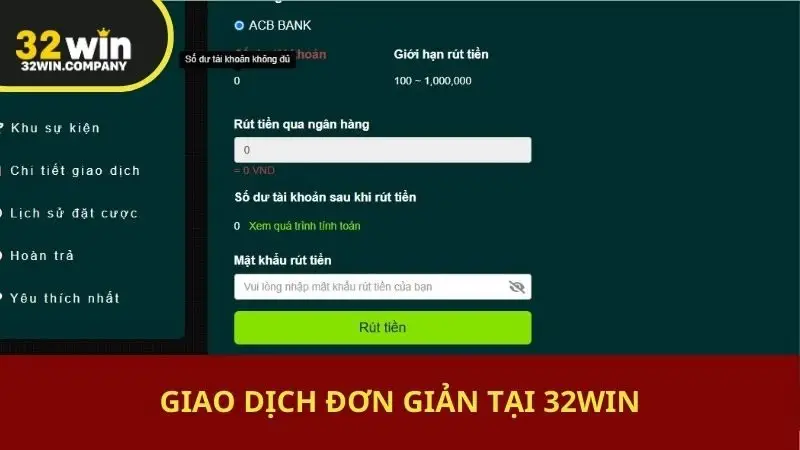 Giao dịch đơn giản tại 32win